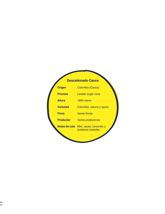 Descafeinado Cauca (Colombia)